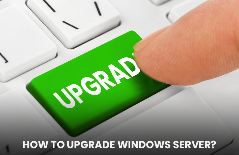 How to Upgrade Windows Server